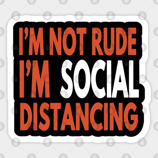 Im Not Rude Im Social Distancing Sticker by Redmart